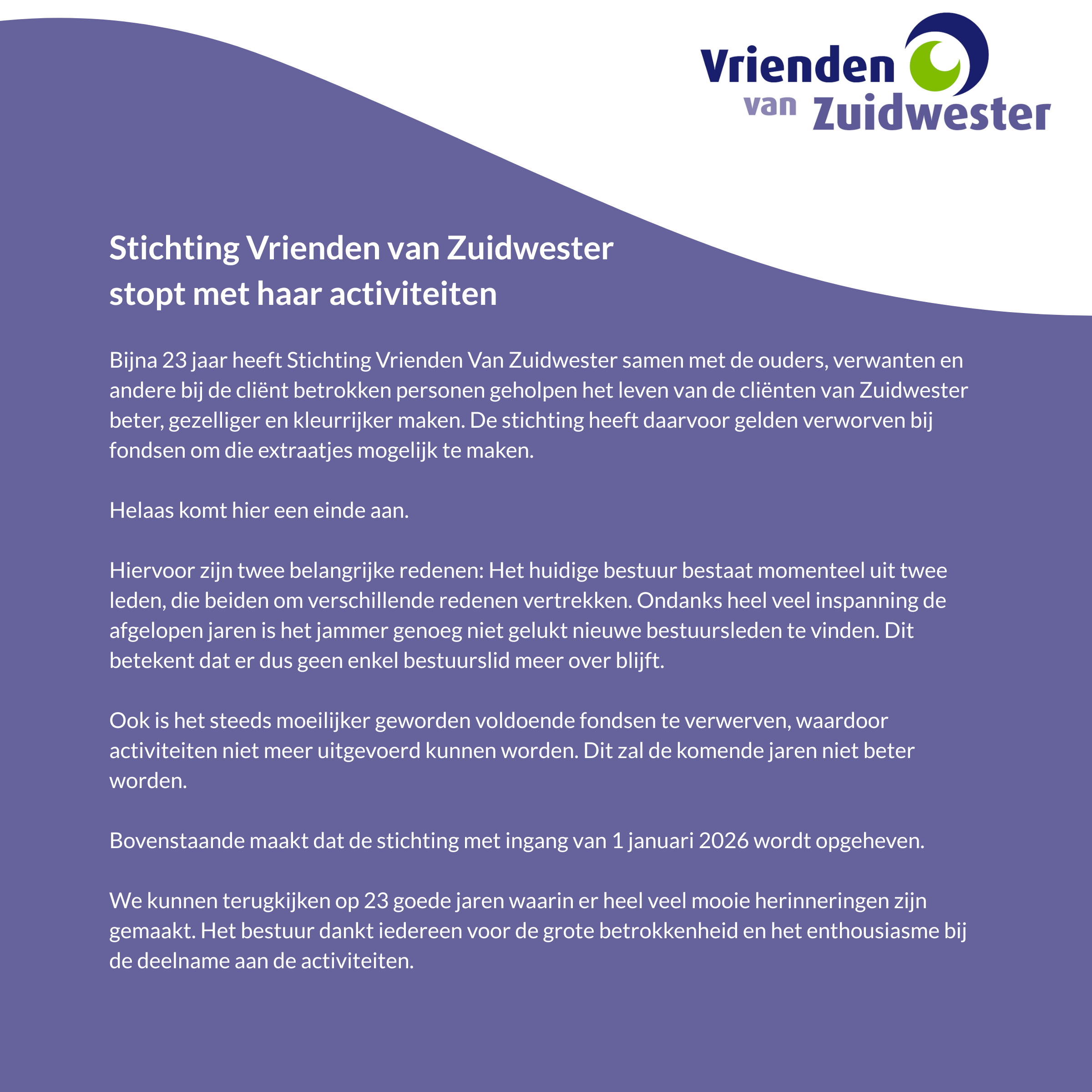 Vrienden van Zuidwester stopt per 1 januari 2026 met haar activiteiten